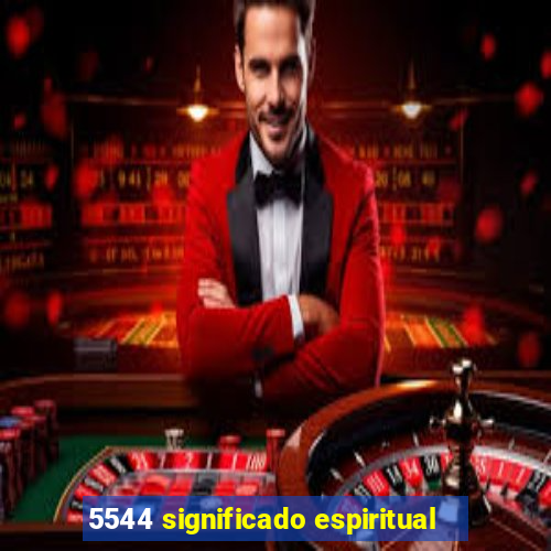 5544 significado espiritual